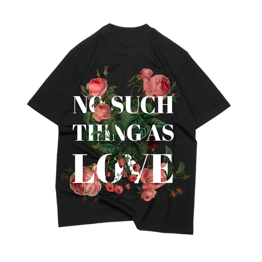 OVERSIZE T-SHIRT NO SUCH THING AS LOVE