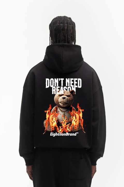 DONT NEED REASON HOODIE BLACK