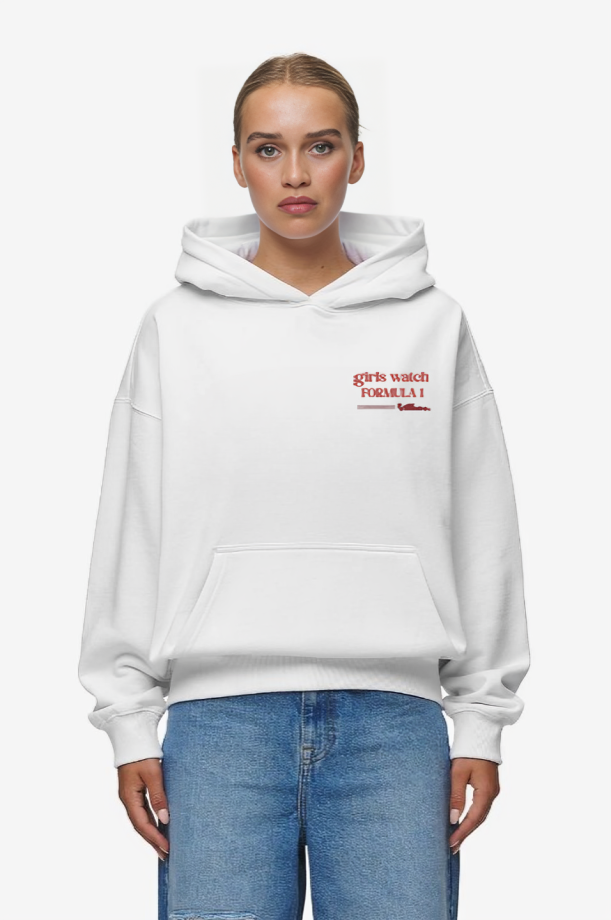 HOT GIRLS WATCH FORMULA 1  HOODIE WHITE